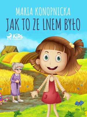 cover image of Jak to ze lnem było